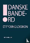 Stengaard, Tue - Danske bandeord