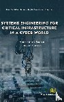 Scalco, Aleksandra, Simske, Steven - Systems Engineering for Critical Infrastructure in a Cyber World