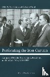  - Perforating the Iron Curtain - European Dtente, Transatlantic Relations, and the Cold War, 1965-1985