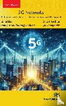 Khan, Atahar, Dhar, Satya Priyo, Shanmugasundaram, Ramakrishnan, Chemparathy, Joe - 5G Networks