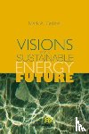 Gabriel, Mark A. - Visions for a Sustainable Energy Future