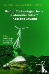  - Biofuel Technologies for a Sustainable Future: India and Beyond