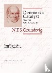 Broadbridge, Edward, Iversen, Hans Raun - Denmark’s Catalyst
