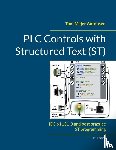 Antonsen, Tom Mejer - PLC Controls with Structured Text (ST), V4