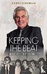 Whitwam, Barry - Keeping the beat
