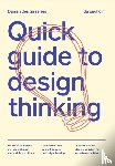 Engholm, Ida - Quick Guide to Design Thinking