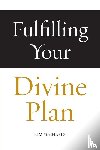 Michaels, Kim - Fulfilling Your Divine Plan