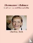 Bech, Charlotte - Hormoner i Balance