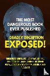 Korsgaard, SÃ¸ren Roest, Roberts, Dr, Corbett, James - The Most Dangerous Book Ever Published