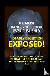 Korsgaard, SÃ¸ren Roest, Roberts, Paul Craig, Day, Jerry - The Most Dangerous Book Ever Published
