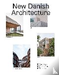 Lindhardt Weiss, Kristoffer - New Danish Architecture