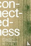 Krogh, Marianne - Connectedness: an incomplete encyclopedia of anthropocene (2nd edition)
