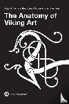 Markussen, Jonas Lau - The Anatomy of Viking Art