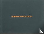 Corte, Alex Da - Rubber Pencil Devil