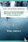 Stephenson, Gregory - And the Rivers Thereof
