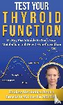 Lerche Msc, Benedicte Mai - Test Your Thyroid Function