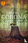 Corona, Mauro - Il volo della martora