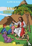 Gonzalez Y Mallo, Jesus Manuel - La mia prima Bibbia illustrata