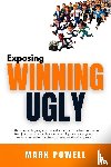Powell, Mark - Exposing Winning Ugly