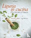 Monzani, Enrica - Liguria in Cucina