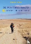 Garozzo, Valentina - The path toward yourself. The wisdom of the Camino de Santiago
