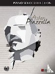 PIAZZOLLA, ASTOR - ASTOR PIAZZOLLA PIANO SOLO COLLECTION