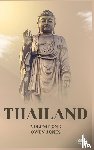 Jones, Owen - Thailand - Unlocking The Secrets Of The Land Of Smiles
