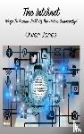 Jones, Owen - The Internet - Ways To Become Part Of The Online Community!
