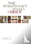  - The Renaissance Speaks Hebrew