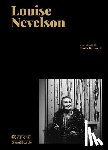 Nevelson, Louise - Louise Nevelson