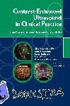 Thomas Albrecht, Lars Thorelius, Luigi Solbiati, Luca Cova - Contrast-Enhanced Ultrasound in Clinical Practice - Liver, Prostate, Pancreas, Kidney and Lymph Nodes