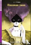 Pushkin, A S - Pikovaia Dama - The Queen of Spades + audio online. A1