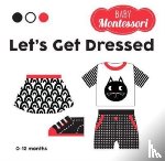  - Let's Get Dressed