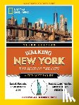 National Geographic - National Geographic Walking New York, 3rd Edition