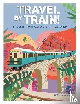 Tanel, Franco - Travel by Train