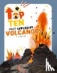 Banfi, Christina - The Top Ten: Most Dangerous Volcanoes