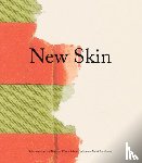 Antar, Ziad, Auerbach, Taura, Bove, Carol, Penone, Giuseppe - New Skin