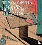 Barovier, Marino - The M.V.M. Cappellin Glassworks and a Young Carlo Scarpa