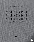 Miller, Sandro - Malkovich Malkovich Malkovich
