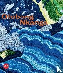  - Otobong Nkanga (Bilingual edition)