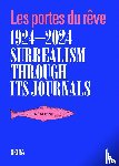  - Surrealism through its journals