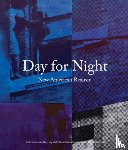  - Day for Night: New American Realism