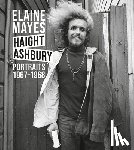  - Elaine Mayes: Haight-Ashbury