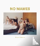 Toledano, Mayan - No Mames