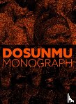 Dosunmu, Andrew - Andrew Dosunmu: Monograph