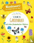 Piroddi, Chiara - Mein erstes Gartenbuch. Mit vielen fantastischen Stickern