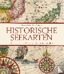 Parker, Katherine, Ruderman, Barry - Historische Seekarten