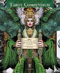Graham, Sasha (Sasha Graham), Moore, Barbara (Barbara Moore), Goodwin, Tali (Tali Goodwin), Weatherstone, Lunaea (Lunaea Weatherstone) - Tarot Compendium