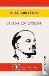 Lenin, Vladimir - STATO E RIVOLUZIONE