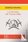 Orwell, George - LA STRADA DI WIGAN PIER